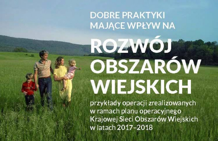 Dobre praktyki mające wpływ na rozwój obszarów wiejskich