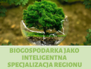 Ankieta - Biogospodarka jako inteligentna specjalizacja regionu.