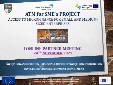  SPOTKANIE PARTNERÓW MIĘDZYNARODOWEGO PROJEKTU „ATM FOR SME`s” - INTERREG EUROPE