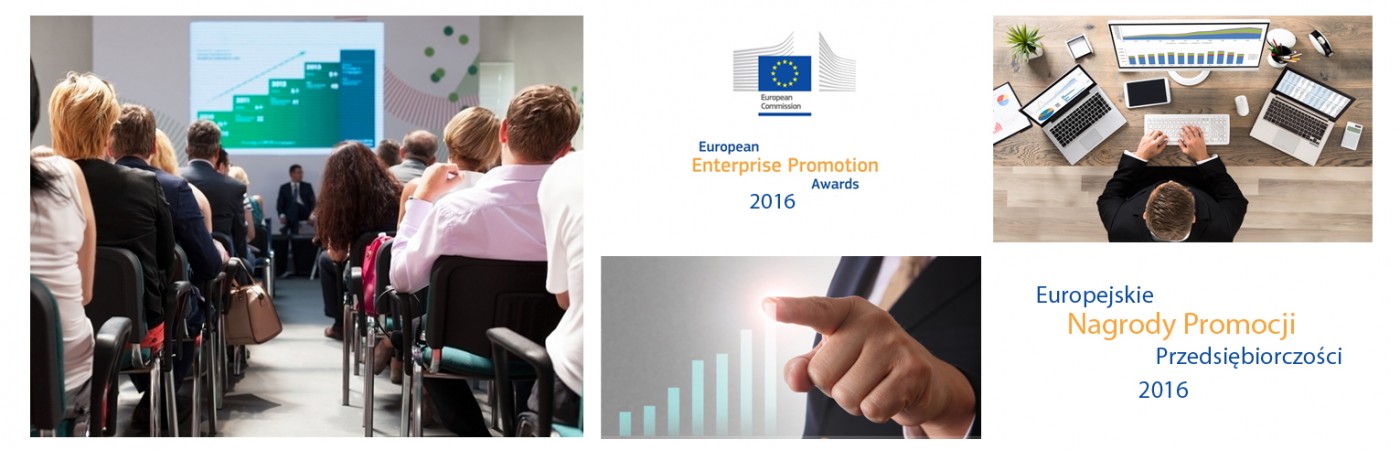 Kolejna edycja Konkursu „Europejskie Nagrody Promocji i Przedsiębiorczości 2016”